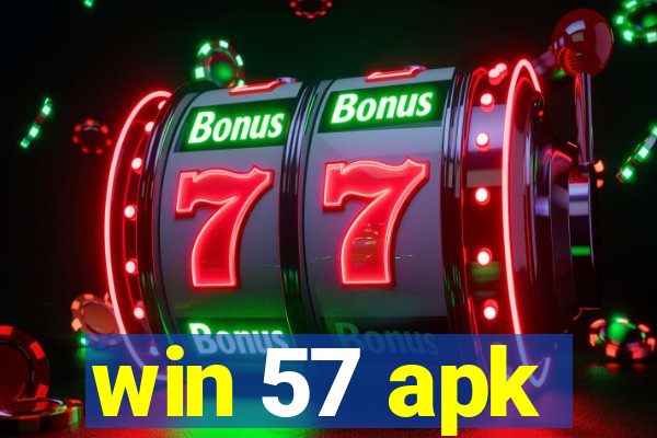 win 57 apk